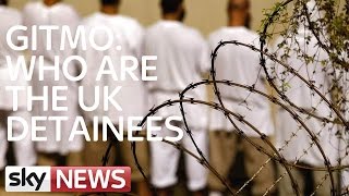 GITMO Who Are The British Prisoners [upl. by Edahs]