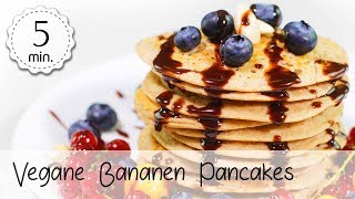 Vegane Bananen Pancakes  Bananen Pfannkuchen Rezept ohne Ei  Vegane Pfannkuchen  Vegane Rezepte [upl. by Anerev]