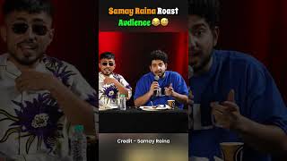 Samay Raina Roast Audience😂😅 shortsfeed samayraina indiagotlatent roast [upl. by Kcitrap]