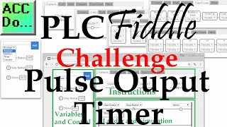 PLC Fiddle Pulse Output Timer Challenge Solution [upl. by Leverick982]