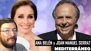 Ana Balén y Joan Manuel Serrat  Mediterráneo en vivo  REACCIÓN [upl. by Savage80]