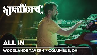 Spafford  All In  32824  Columbus OH [upl. by Modie]