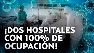 ¡Hospitales saturados por Covid19 en México Casos positivos se duplicaron en la última semana [upl. by Vitek]