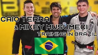 Caio Terra amp Mikey Musumeci training in Brazil [upl. by Akimahc]