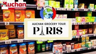 🛒 PARIS  AUCHAN Grocery Tour Lets Go Shopping auchanfrance grocery shopping [upl. by Gilbertina565]