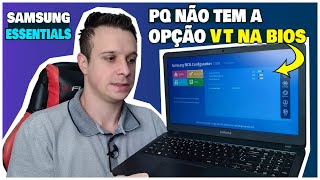 COMO ATIVAR O VT DO NOTE SAMSUNG PQ NÃO TEM NA BIOS [upl. by Ardua]