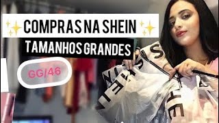 Compras na SHEIN Tamanhos grandes GG46  sera que pedi o tamanho certo na SHEIN [upl. by Nylorak]