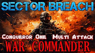 War Commander  Sector Breach Conqueror 1 Multi Attack [upl. by Neb458]