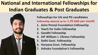 Fellowships Opportunity for Indian UG amp PG Youths  Top 10 National International Funded Internships [upl. by Marala522]