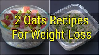 2 Healthy INSTANT Oats Recipes For Weight Loss  Oats Recipes For Breakfast  Skinny Recipes [upl. by Mariquilla]