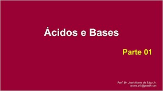 Ácidos e Bases  Química Orgânica  P1 [upl. by Krenek]