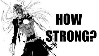 How Strong WAS Vasto Lorde Ichigo 2019 [upl. by Saied]