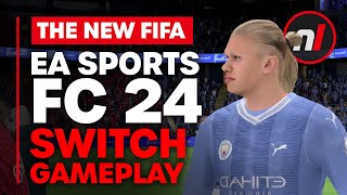 FIFA 24 on Nintendo Switch  EA Sports FC 24 Gameplay [upl. by Helaine]