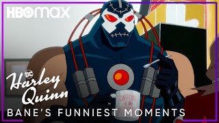 Bane’s Funniest Moments  Harley Quinn  HBO Max [upl. by Nitnelav710]