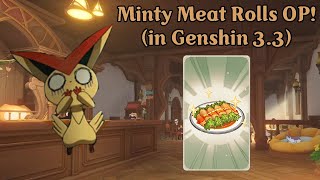 Why Minty Meat Rolls was the Most BROKEN Card in Genius Invokation TCG Version 33  Lets Say [upl. by Gilus]