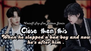 12 Vmin ff quot Closer than this quot When he slapped a bad boy and now he vminff vminlove [upl. by Adnalro]