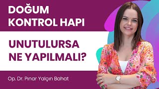 Doğum kontrol hapı unutulursa ne yapılmalı [upl. by Cheri811]