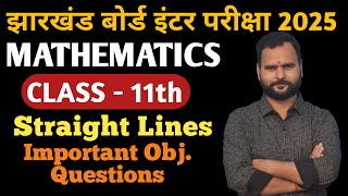 11th straight lines important objective Questions  jac board class 11 important objective questions [upl. by Nagel111]