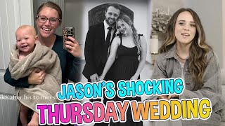 DUGGAR WEDDING Jason Duggar and Maddie Graces SHOCKING Thursday Wedding Why So Soon [upl. by Haeluj437]