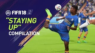 FIFA 18  quotSTAYING UPquot Goal Compilation [upl. by Madriene399]