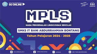 Live Day 4  MPLS SMKS IT Bani Abdurrahman Bontang TA 2024  2025 [upl. by Ellerrehc]