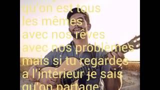 Kendji Girac les mêmes valeurs les richesses du coeur avec paroles [upl. by Adnoved]