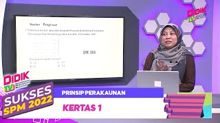 Sukses SPM 2022  Prinsip Perakaunan Kertas 1 [upl. by Agnew34]