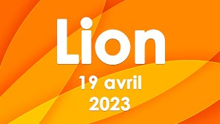 ❤️ Horoscope Lion pour aujourdhui 19 Avril 2023 ♌ horoscope quotidien du tarot Lion [upl. by Ocsic390]