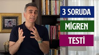 Migren Ağrıları ve Sebepleri  3 Soruda Migren Testi [upl. by Eniawed469]