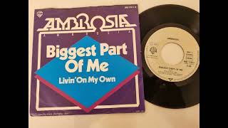 Ambrosia  Biggest Part Of Me1980 [upl. by Nnaerb]