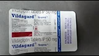 Vildagard Tablet  Vildagliptin 50mg Tablets ip uses  Vildagard Tablet uses side effects benefits [upl. by Nirtak437]