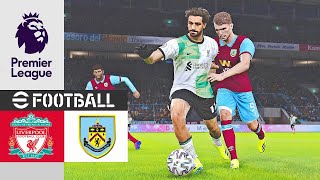 Burnley vs Liverpool Premier League 202324 EFOOTBALL PES [upl. by Rendrag]