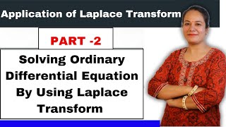 Application of Laplace Transform  Solving Ordinary Differential Equation By Using Laplace Transform [upl. by Chancey80]