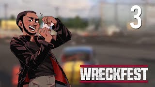 3 Wreckfest w GaLm and friends [upl. by Gnoht113]