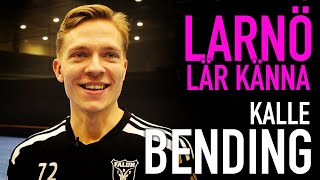 Kalle Bending  Larnö lär känna [upl. by Eisenberg743]