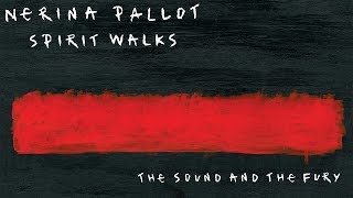 Nerina Pallot  Spirit Walks Official Audio [upl. by Noreg]