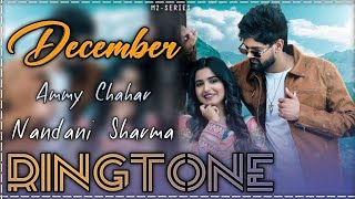 December Ringtone  Ammy Chahar  Nandani Sharma  Shiva Choudhary  New Haryanvi Songs 2024 [upl. by Philbrook335]