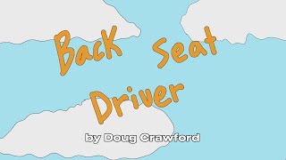 DOUG CRAWFORD  Back Seat Driver [upl. by Aiotal]