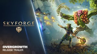 Skyforge  Overgrowth Release Trailer [upl. by Irpac208]