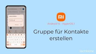 Gruppe für Kontakte erstellen  Xiaomi Android 14  HyperOS 1 [upl. by Schofield]