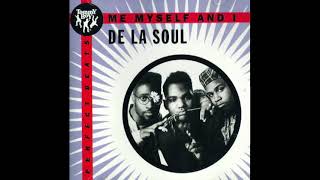 De La Soul  Me Myself And I Oblapos Instrumental [upl. by Arayk]