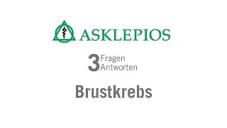 Brustkrebs Teil 1 3 Fragen 3 Antworten Asklepios [upl. by Ednutey558]