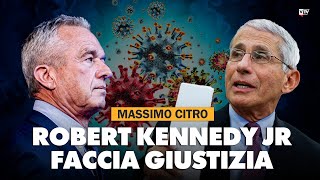 Massimo Citro quotRobert Kennedy Jr faccia giustiziaquot [upl. by Dolli]