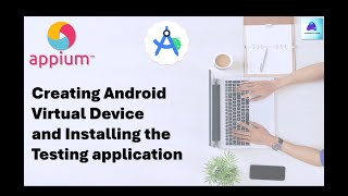 13  Android Virtual Device creation  Installing Testing application  API Demo  Sauce Demo app [upl. by Ahseiyt620]