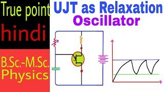 UJT as Relaxation Oscillator  Power electonics in hindi [upl. by Dempstor]