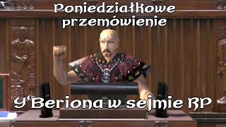 Poniedziałkowe przemówienie YBeriona w sejmie 181223 gothic sejm [upl. by Oirifrop]