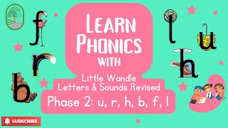 Learn Phonics  Phase 2 u r h b f l  Little Wandle Letters amp Sounds Revised [upl. by Clougher]