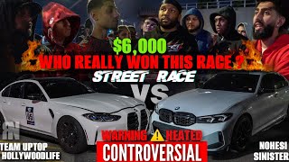 HEATED 6000 STREET RACE TEAM NOHESI G20 M340 VS G80 M3 CONTROVERSIAL FLAGGER MADE THE RIGHT CALL [upl. by Adin]