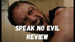 Speak no Evil Review [upl. by Dhiren]