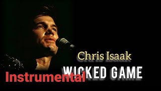 Chris Isaak  Wicked Game  Instrumental Com Letras e Cifras Music Vídeo VS [upl. by Rialcnis593]